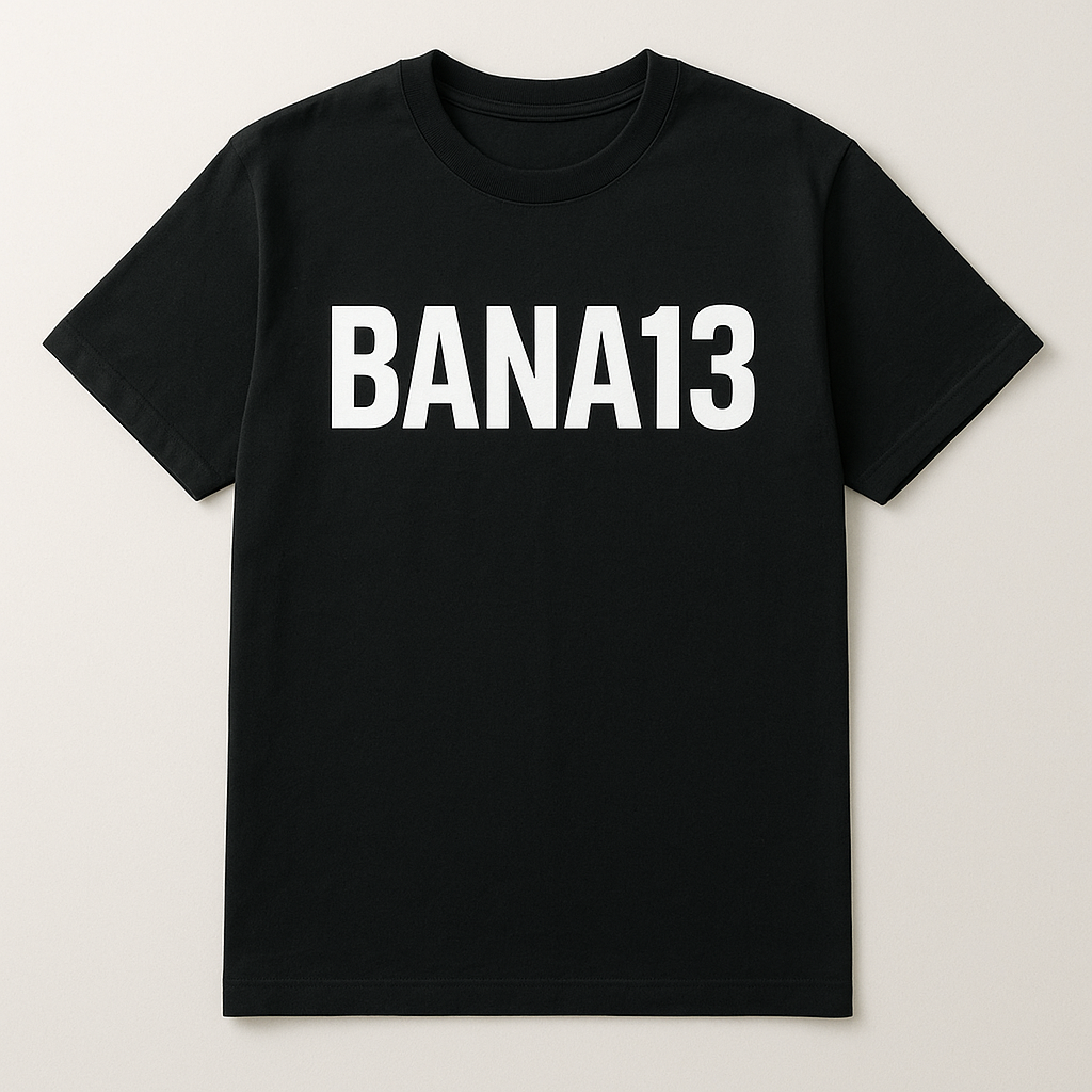 Bana13 T-shirt